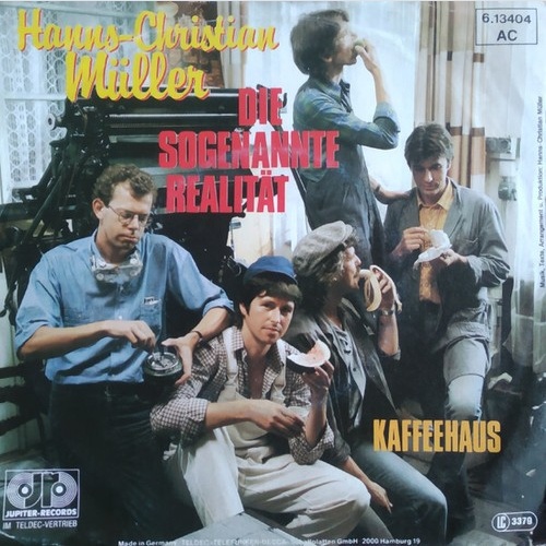 7", Single Hanns Christian Müller - Die Sogenannte Realität