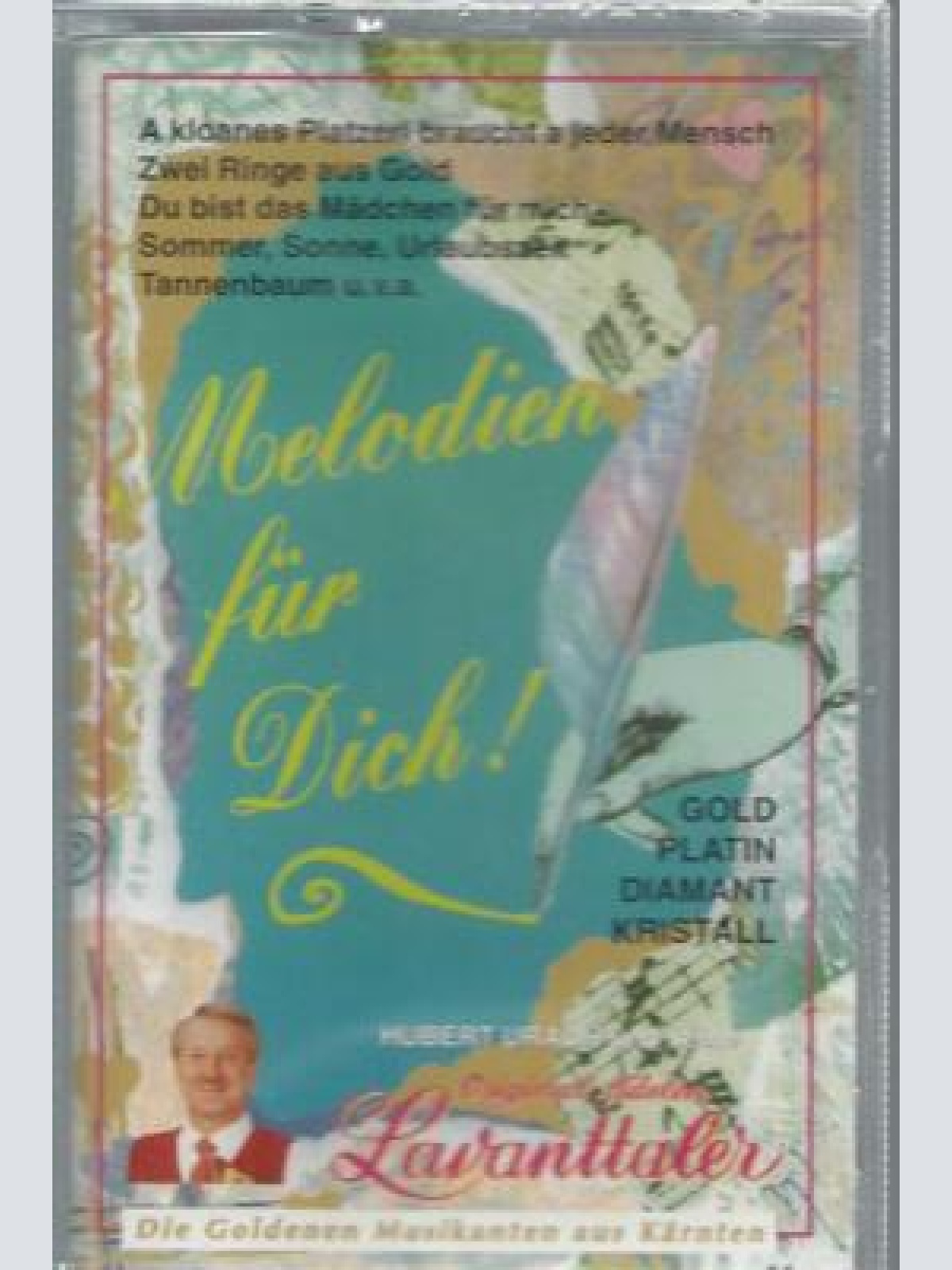 MC-Hubert Urach &  orignal fidelen Lavanttaler--Melodien für Dich