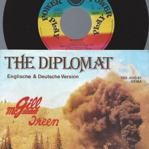 7" Mc Gill & Ireen – The Diplomat