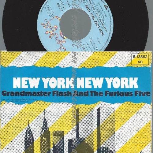 7"   Grandmaster Flash And The Furious Five  New York New York