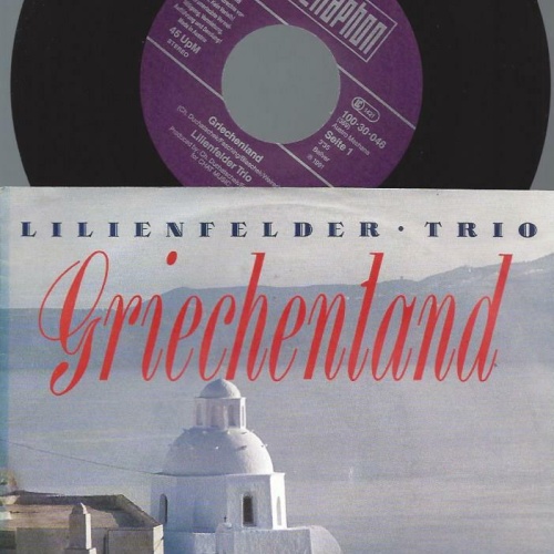 7" Lilienfelder Trio – Griechenland