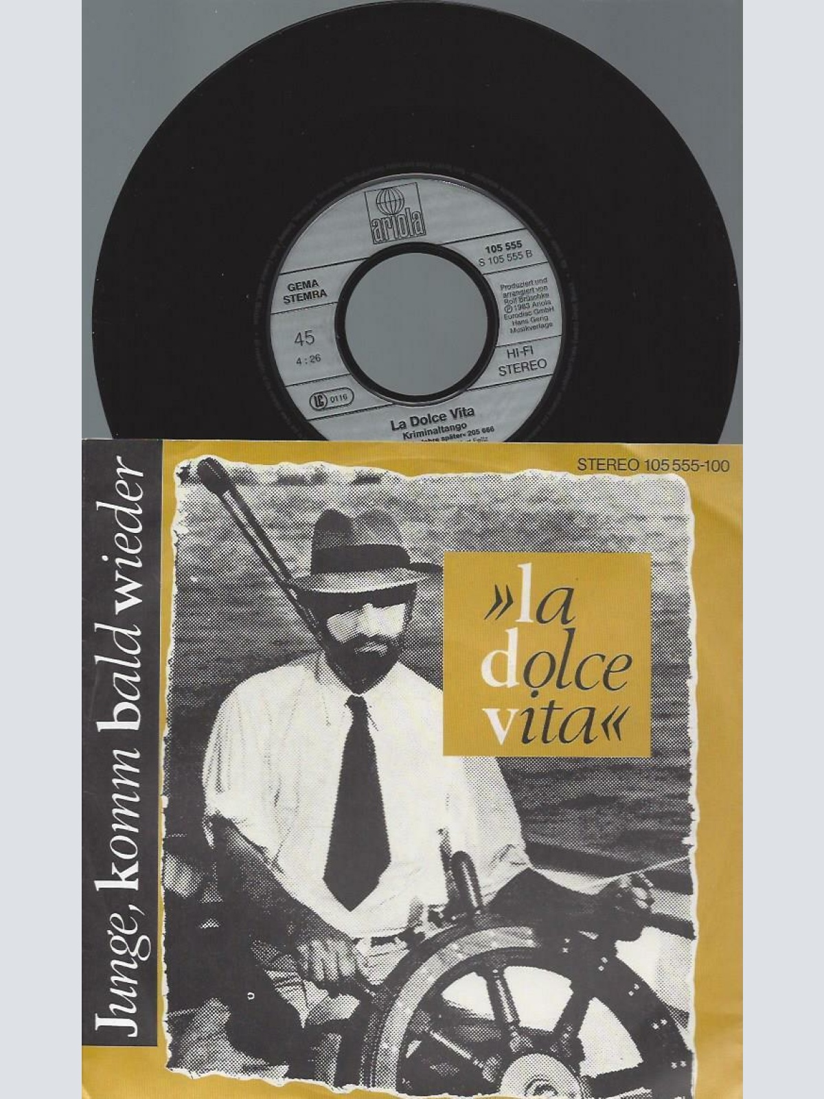 7" La Dolce Vita – Junge, Komm Bald Wieder