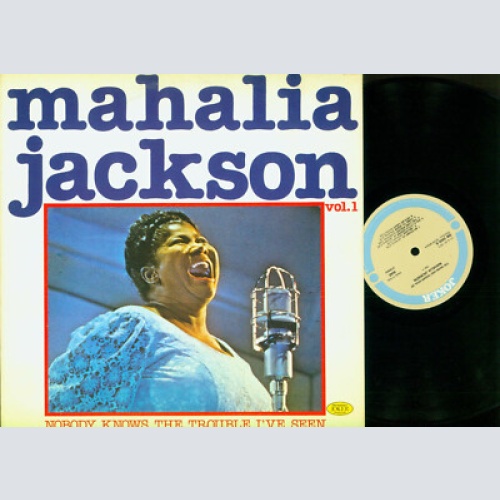 LP--Mahalia Jackson – The Warm And Tender Soul Of Mahalia Jackson - Vol. 1