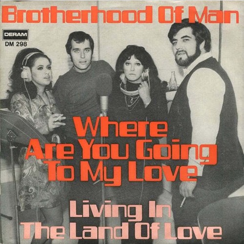 7", Single, Promo Brotherhood Of Man - Where Are You Going To My Love