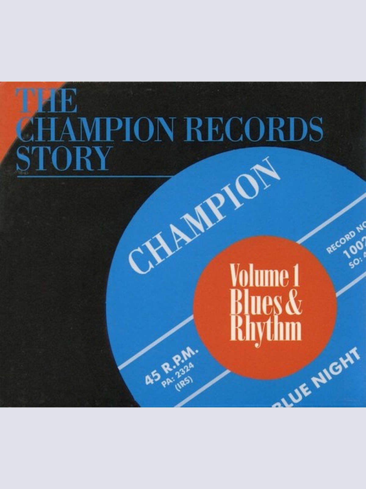 CD, Comp Various - The Champion Records Story - Volume 1 - Blues & Rhythm
