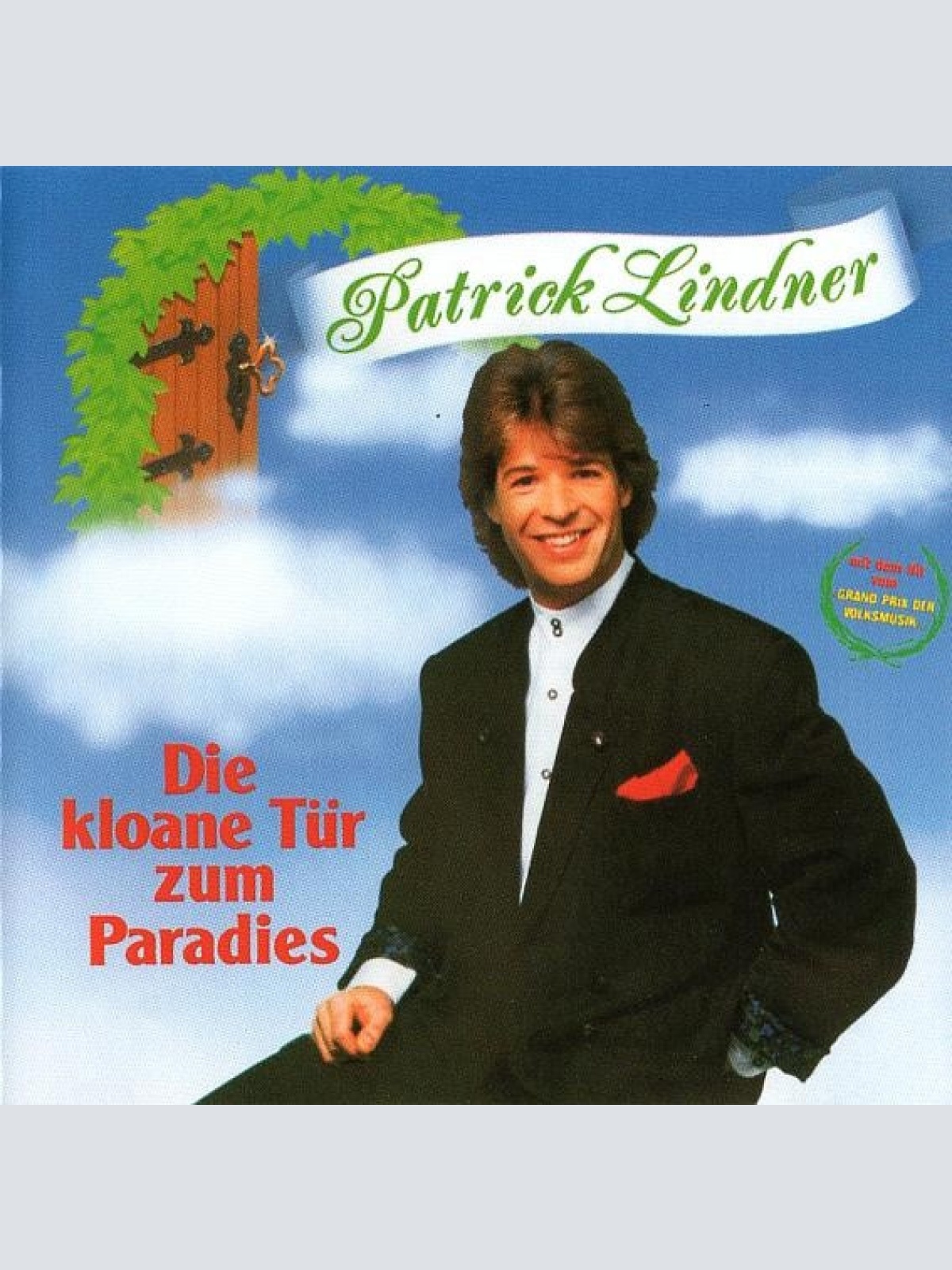CD, RE Patrick Lindner - Die Kloane Tür Zum Paradies