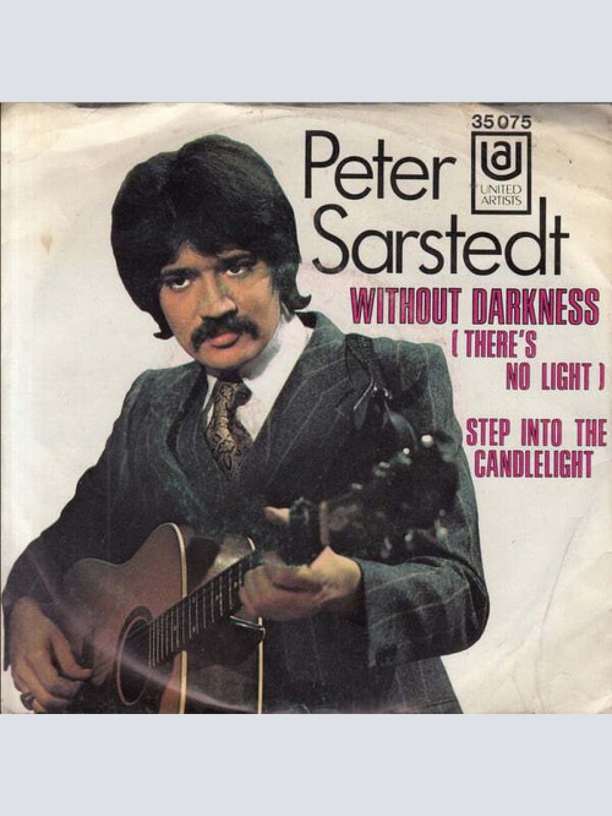 7", Single, Mono Peter Sarstedt - Without Darkness (There's No Light)
