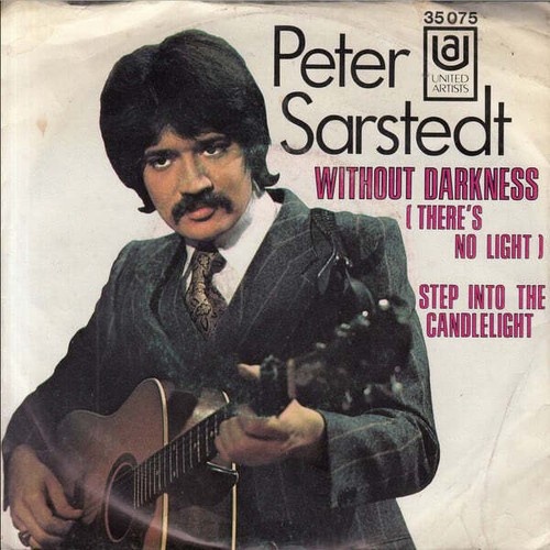 7", Single, Mono Peter Sarstedt - Without Darkness (There's No Light)
