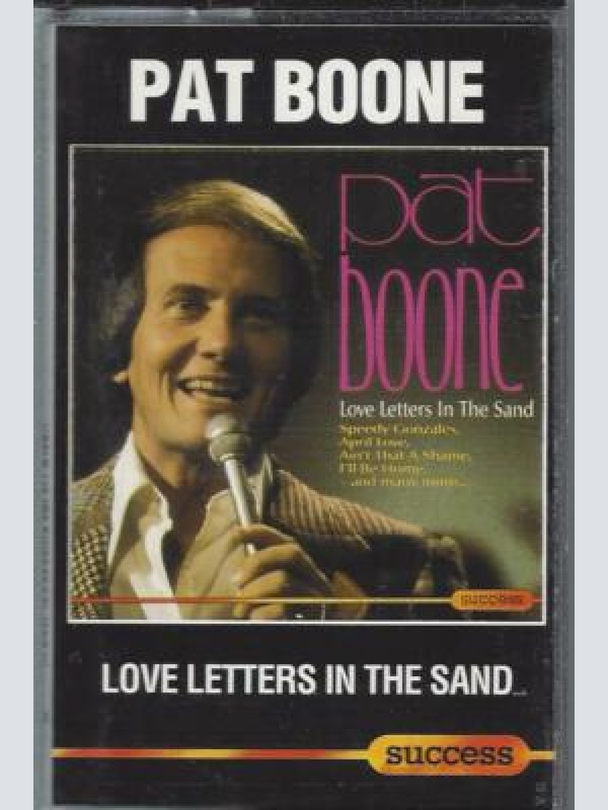 MC--Pat Boone – Love Letters In The Sand