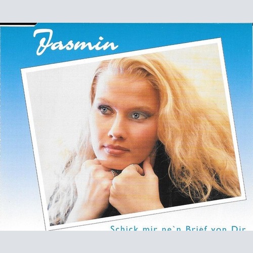 CD, Maxi Jasmin (40) - Schick Mir Ne'n Brief von Dir
