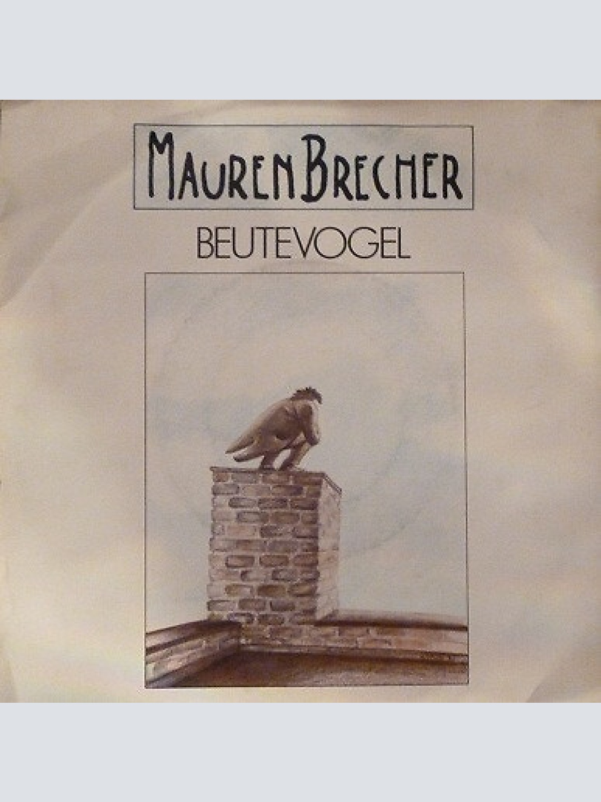 7", Single MaurenBrecher* - Beutevogel