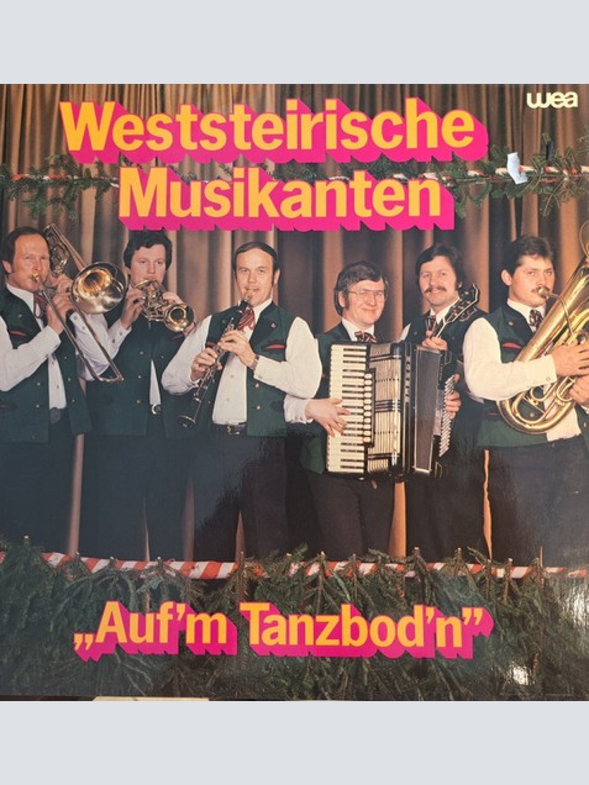 LP, Album Weststeirische Musikanten - "Auf`m Tanzboden"