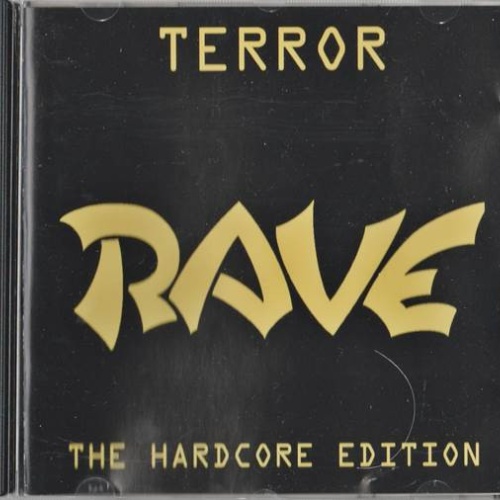 CD, Album (The) Psychotron - Terror Rave (The Hardcore Edition)