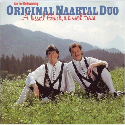 LP, Album Original Naabtal Duo - A Bisserl Glück, A Bisserl Freud