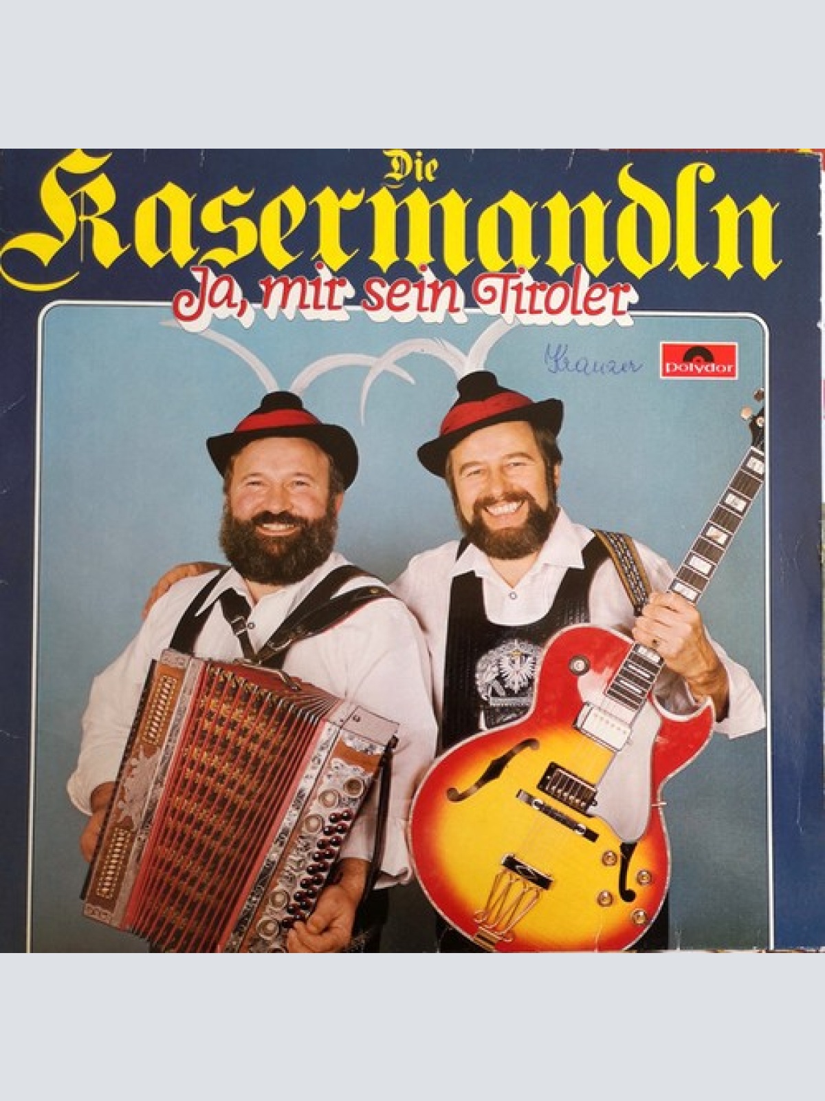 LP, Album, Club Die Kasermandln* - Ja, Mir Sein Tiroler