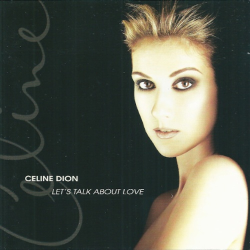 CD, Album, RE Celine Dion* - Let's Talk About Love