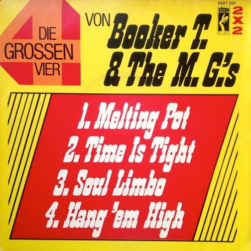 2x7" Booker T. & The M. G.'s* - Die Grossen Vier Von Booker T. & The M. G.'s