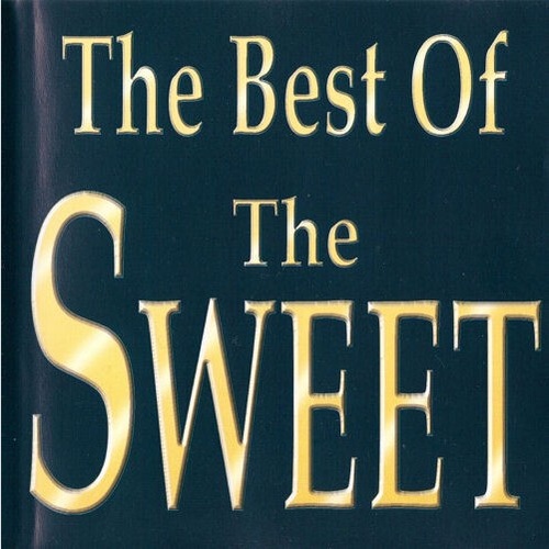 CD, Comp The Sweet Featuring Brian Connoly* - The Best Of The Sweet (Featurin...