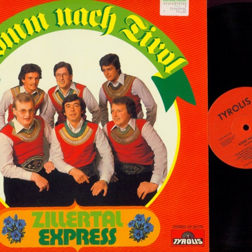 LP--Zillertal Express – Komm Nach Tirol //