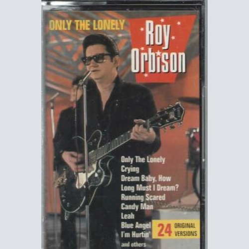 MC-Roy Orbison--Only the lonely