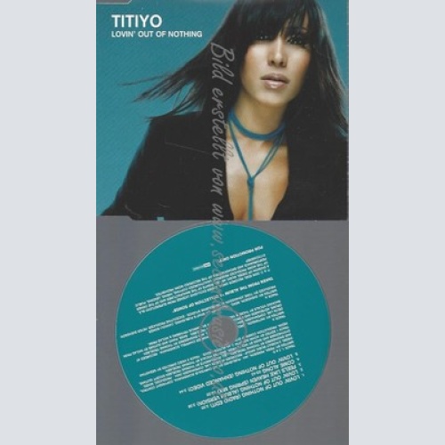PROMO CD--TITIYO --LOVIN OUT OF NOTHING 5TR
