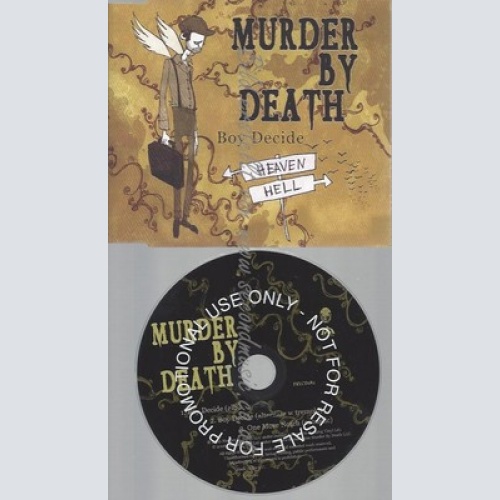 PROMO CD--MURDER BY DEATH-- BOY DECIDE--3 TR