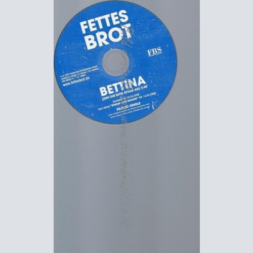 PROMO CD--FETTES BROT --BETTINA --