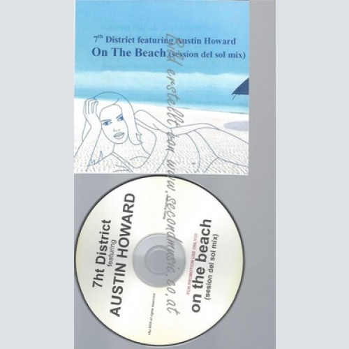 PROMO CD--7HT DISTRICT FEAT AUSTIN HOWARD --ON THE BEACH --