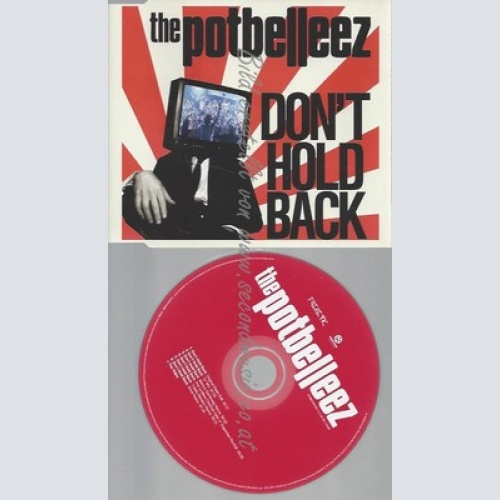 CD--THE POTBELLEEZ -- --- DON'T HOLD BACK