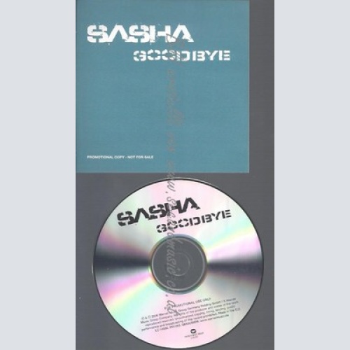 PROMO CD--SASHA--GOODBYE--2TR