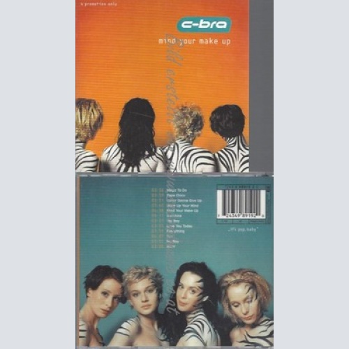 PROMO CD--C-BRA -- MIND YOUR MAKE UP --