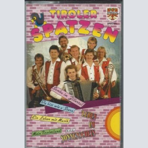 MC--Tiroler Spatzen --Samba im Zillertal