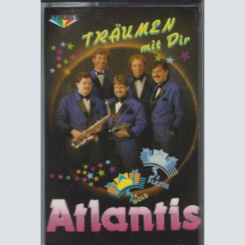 MC--Atlantis --Träumen mit Dir