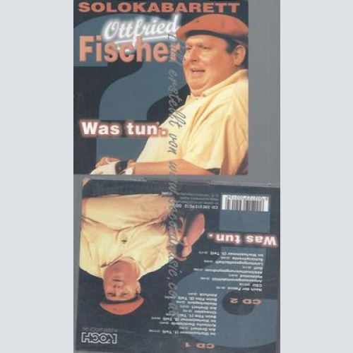 CD--FISCHER,OTTFRIED--WAS TUN | DOPPEL-CD