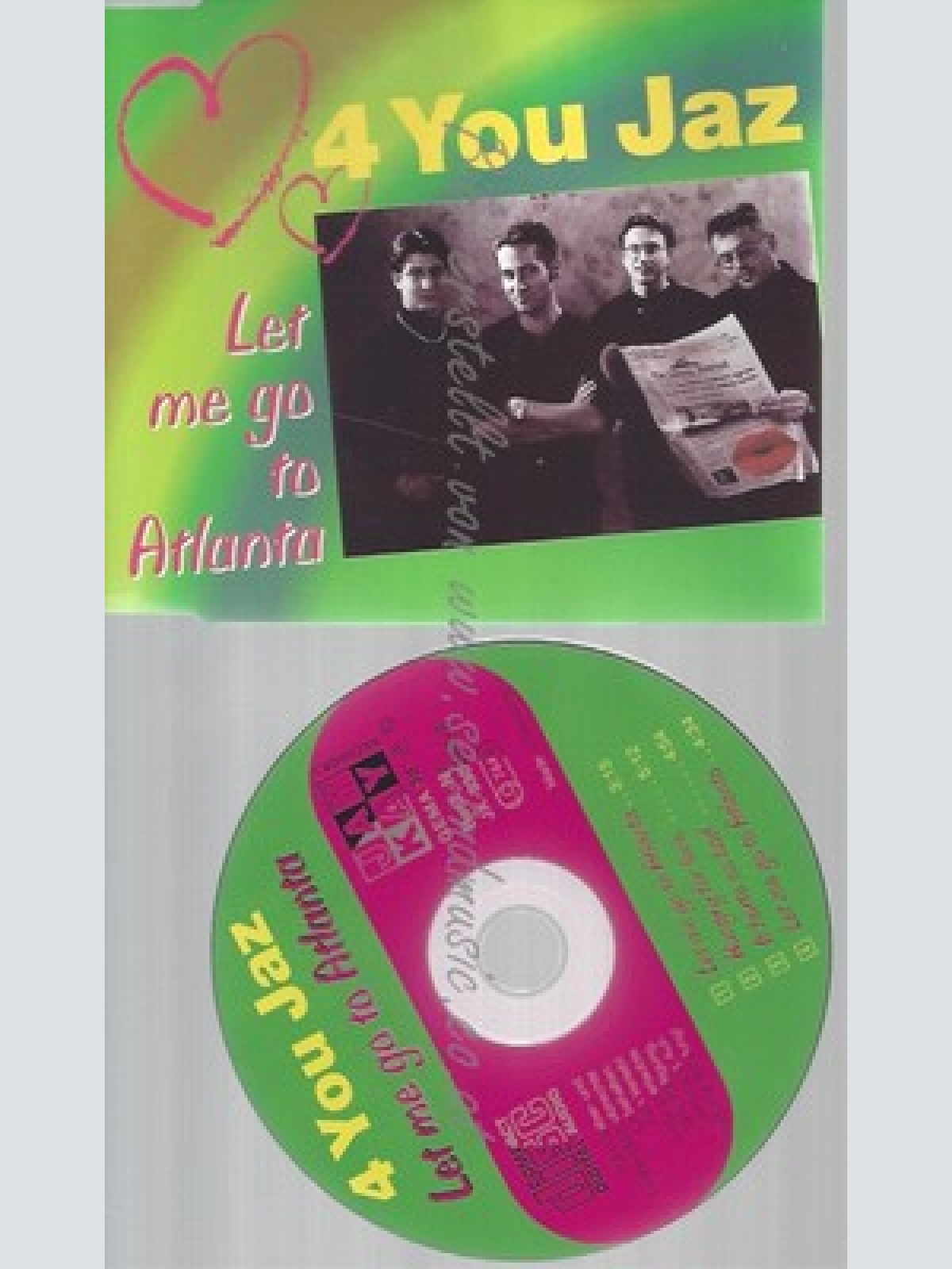 CD--4 YOU JAZ -- --- LET ME GO TO ATLANTA