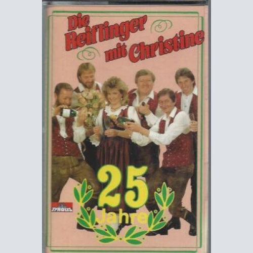 MC--Die Reiflinger mit Christine --25 Jahre