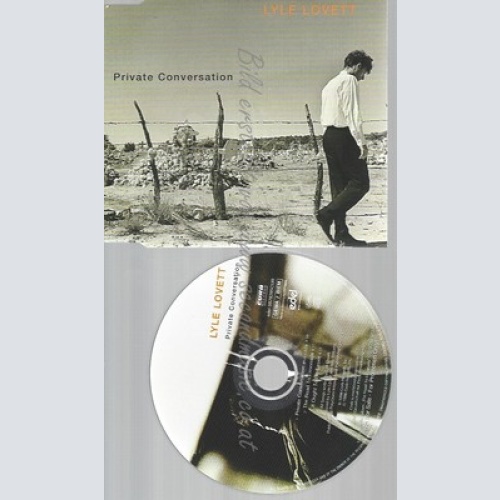 CD--LYLE LOVETT -- --- PRIVATE CONVERSATION