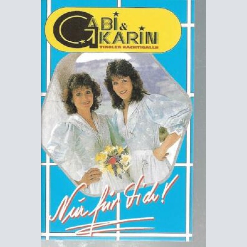 MC-Gabi & Karin--Tiroler Nachtigalln