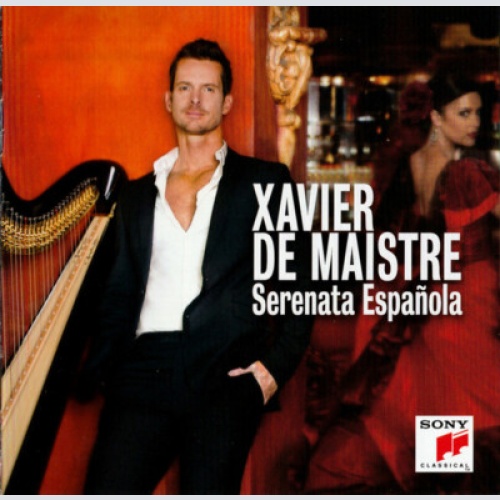 CD, Album Xavier de Maistre - Serenata Española
