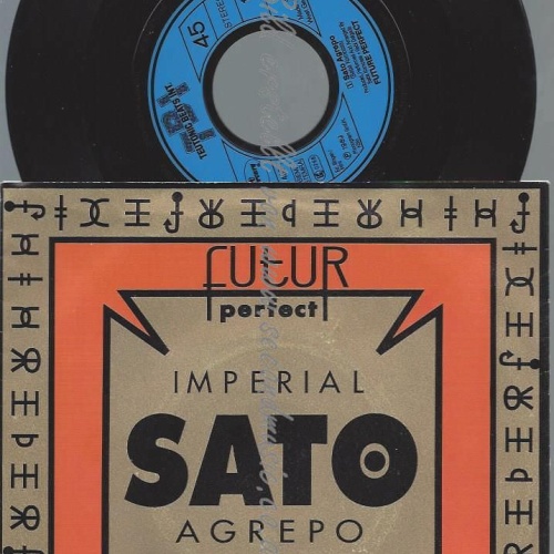 7"   Future Perfect  Sato Agrepo