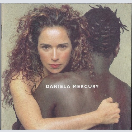 CD, Album Daniela Mercury - Feijão Com Arroz