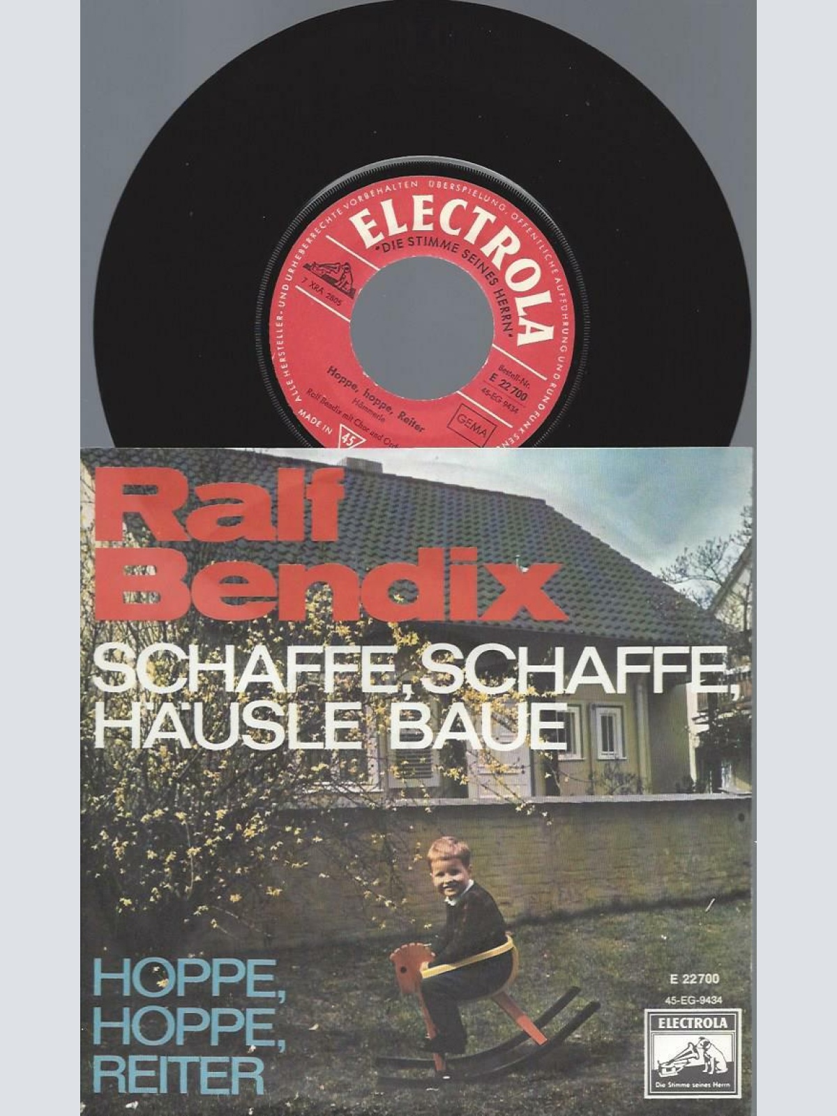 7"    Ralf Bendix  Schaffe, Schaffe, Häusle Baue