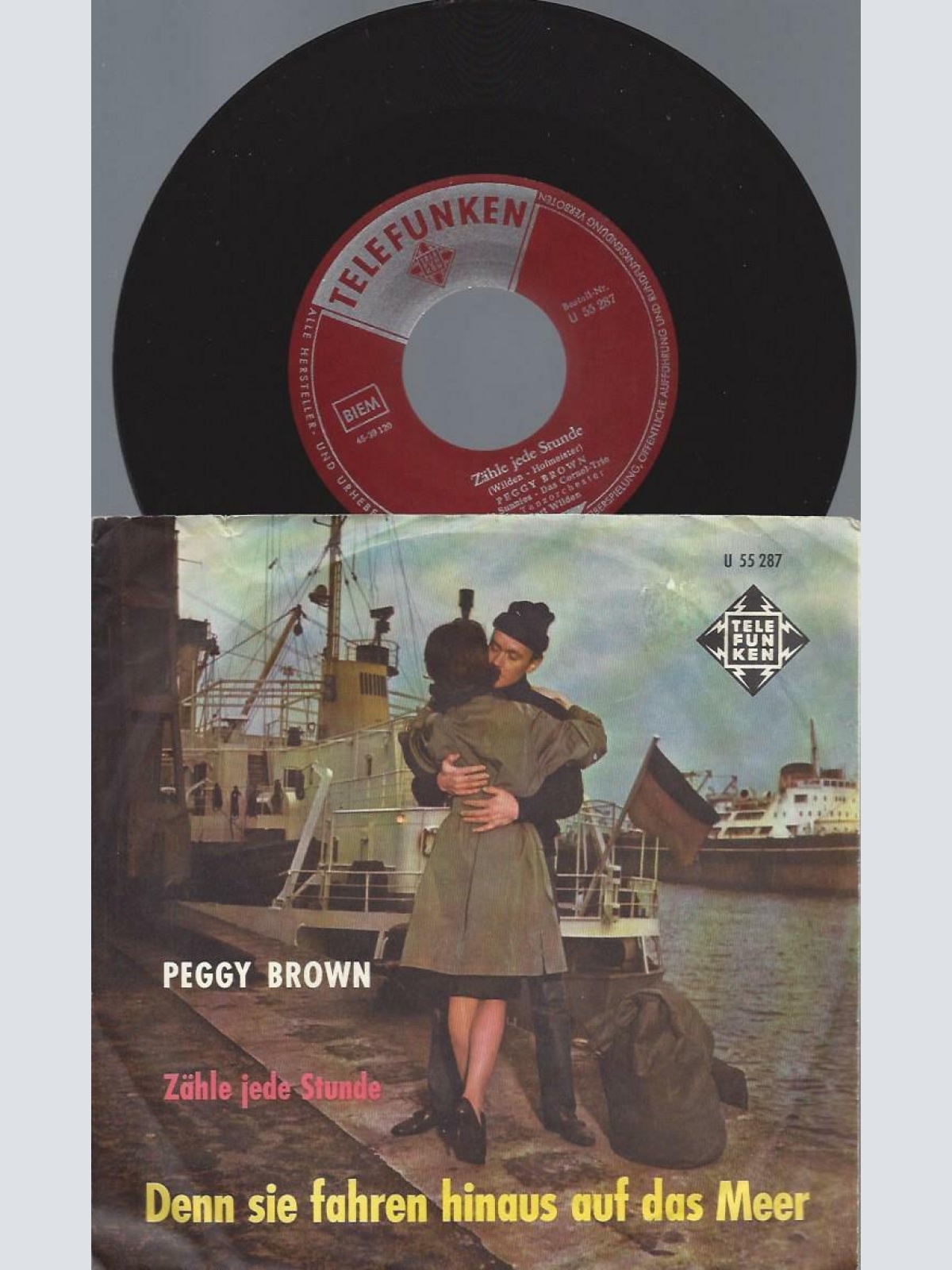 7"     Peggy Brown – Denn Sie Fahren Hinaus Auf Das Meer
