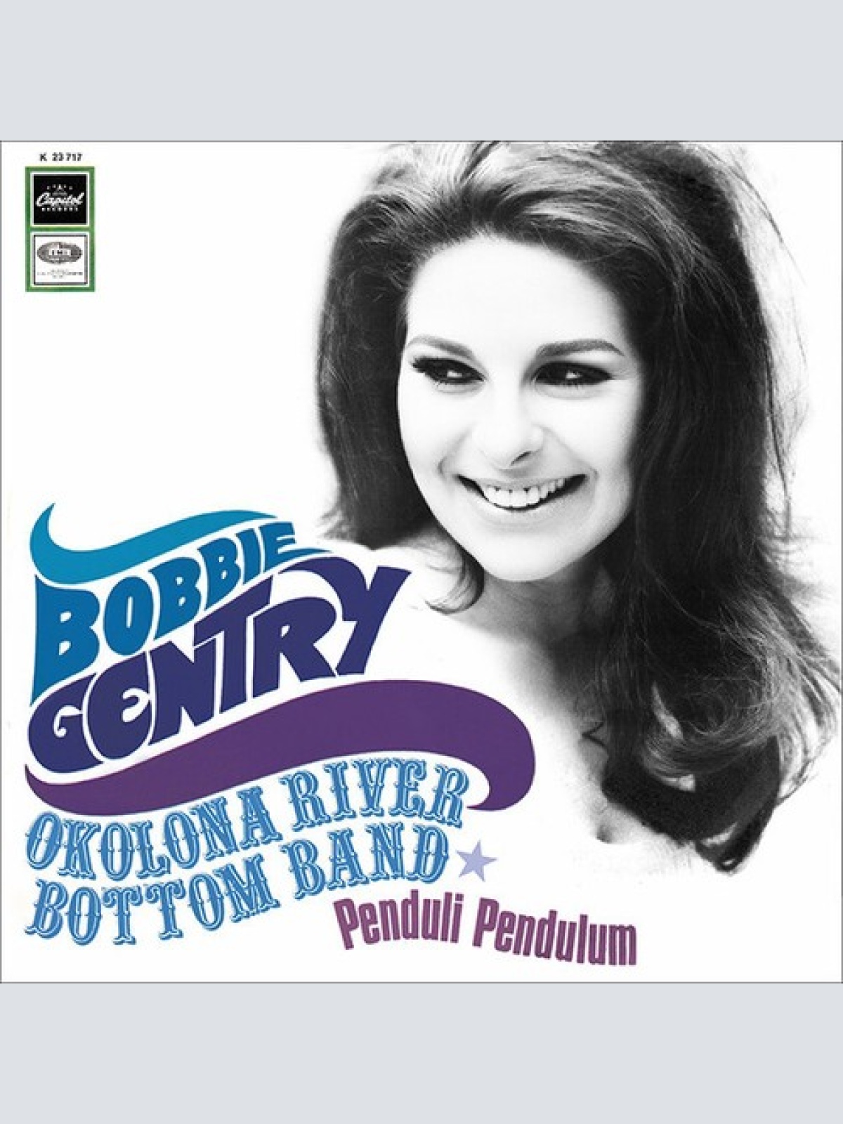 7", Single Bobbie Gentry - Okolona River Bottom Band