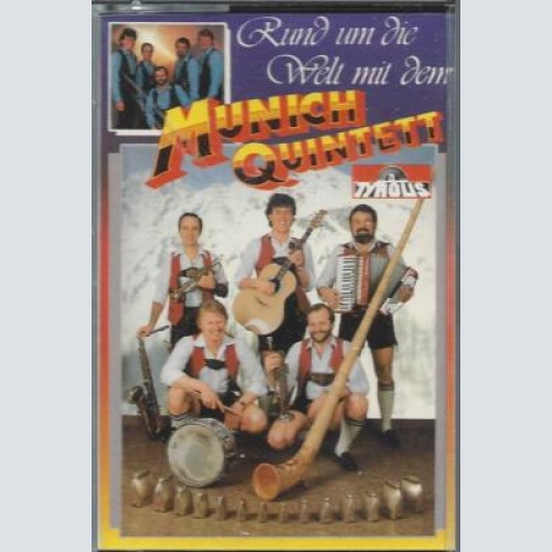 MC--Munich Quintett--Rund um die Welt