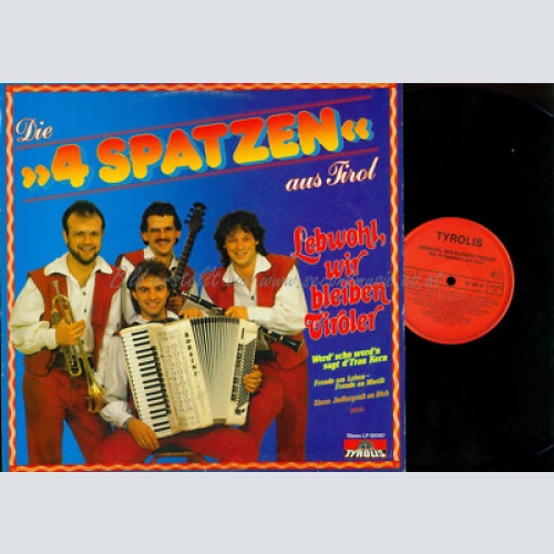 LP-- Die 4 Spatzen aus Tirol Lebwohl wir bleiben Tiroler