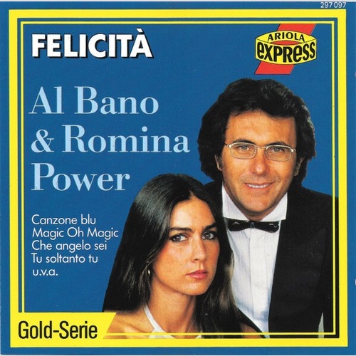 CD, Comp Al Bano & Romina Power - Felicità