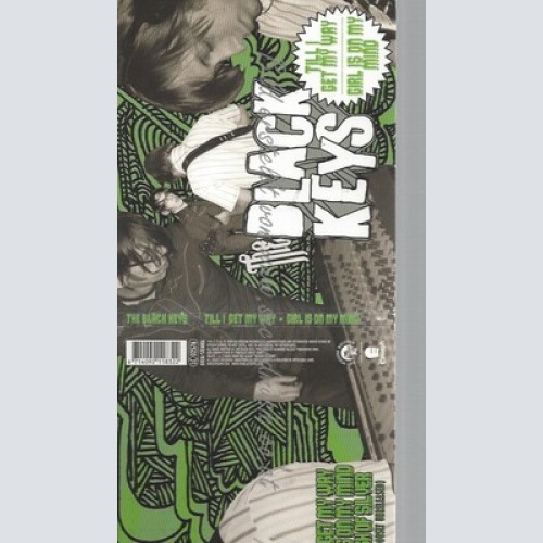 CD--IRL IS... / THE BLACK KEYS -- --- TILL I GET MY WAY