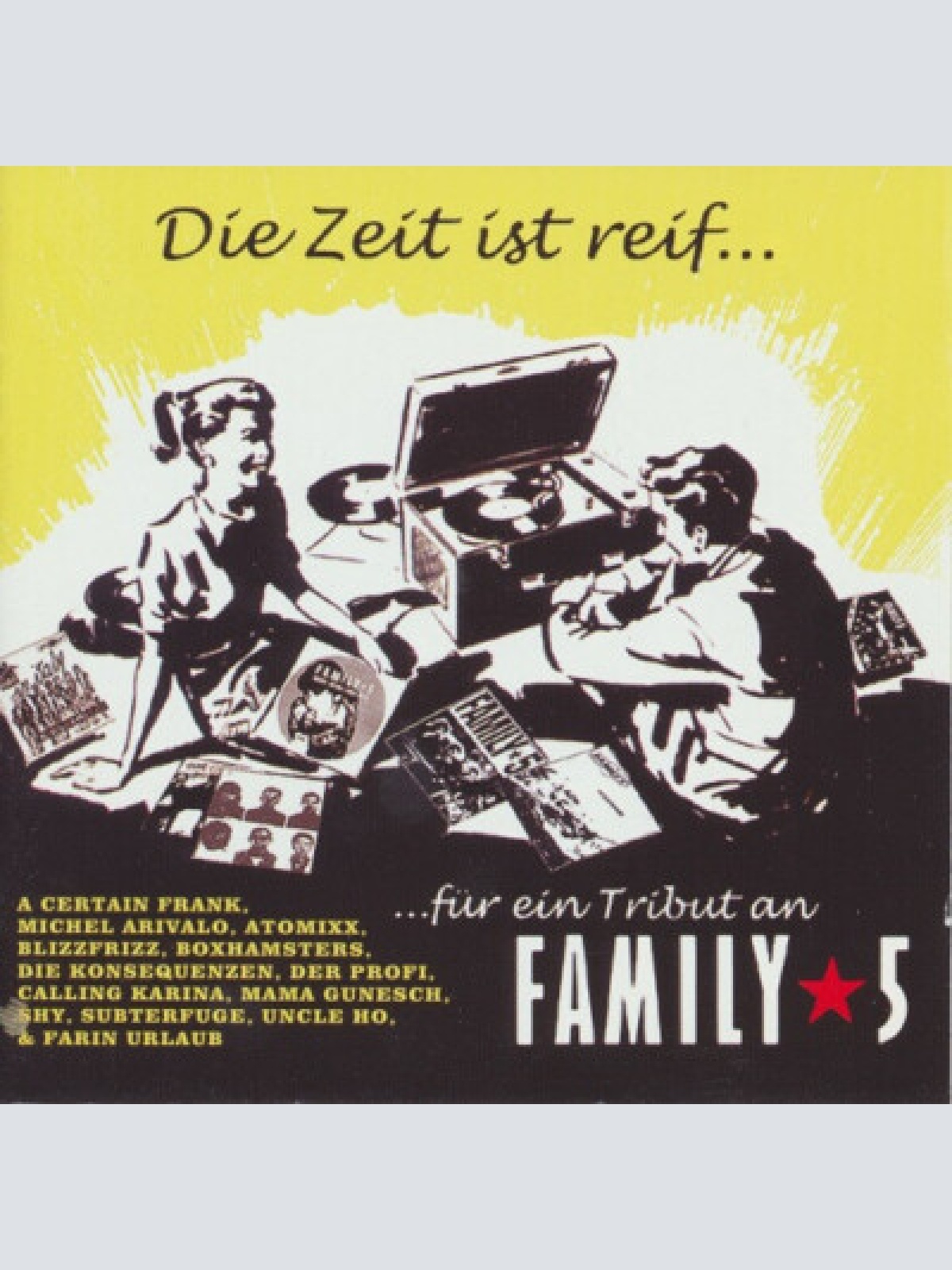 CD, Comp Various - Die Zeit Ist Reif...Für Ein Tribut An Family 5