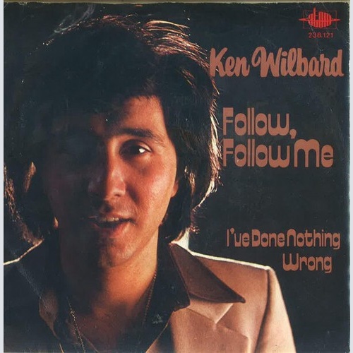 7", Single, MP Ken Wilbard - Follow, Follow Me